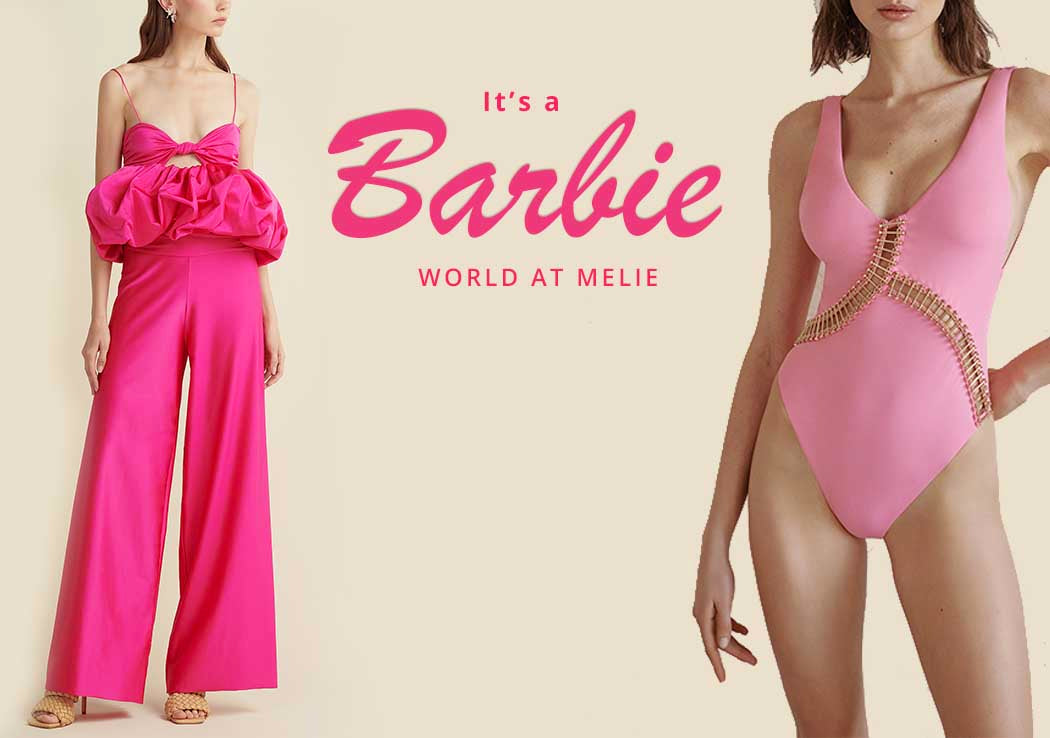 It's a Barbie World at Melie
